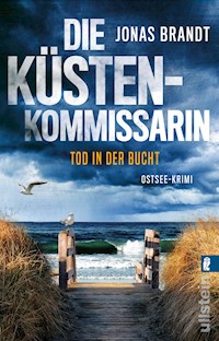 Die Küstenkommissarin – Tod in der Bucht - Jonas Brandt - E-Book