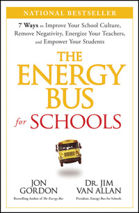 The Energy Bus for Schools - Jon Gordon - E-Book