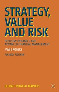 Strategy, Value and Risk - Jamie Rogers - E-Book
