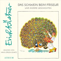 Das Schwein beim Friseur und andere Geschichten - Kästner Erich - Hörbuch