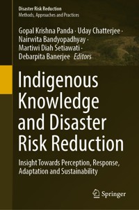 Indigenous Knowledge and Disaster Risk Reduction -  - E-Book