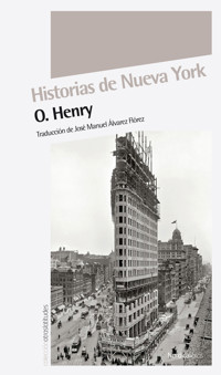Historias de Nueva York - O. Henry - E-Book