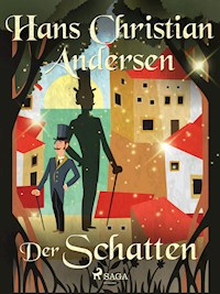 Der Schatten - Hans Christian Andersen - E-Book