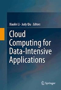 Cloud Computing for Data-Intensive Applications -  - E-Book