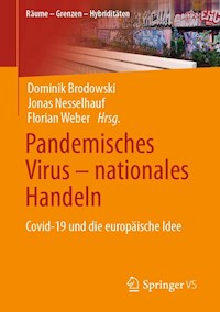 Pandemisches Virus – nationales Handeln -  - E-Book