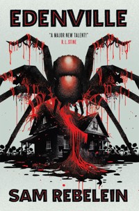 Edenville - Sam Rebelein - E-Book