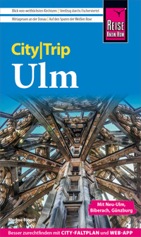 Reise Know-How CityTrip Ulm - Markus Bingel - E-Book