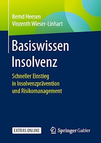 Basiswissen Insolvenz - Bernd Heesen - E-Book