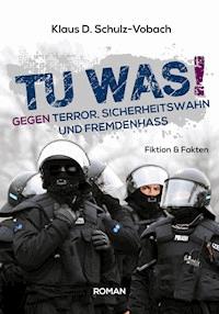 Tu was! - Klaus D. Schulz-Vobach - E-Book