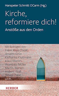 Kirche, reformiere dich! -  - E-Book