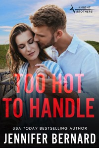 Too Hot to Handle - Jennifer Bernard - E-Book