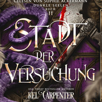 Dunkle Seelen 2 - Dark Fantasy Hörbuch - Kel Carpenter - Hörbuch
