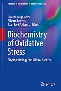 Biochemistry of Oxidative Stress -  - E-Book