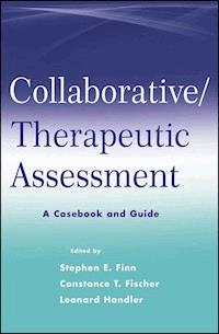 Collaborative / Therapeutic Assessment - Stephen E. Finn - E-Book
