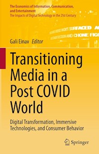 Transitioning Media in a Post COVID World -  - E-Book