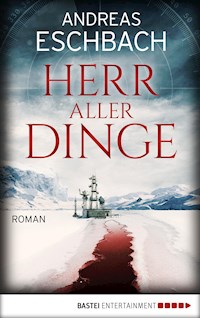 Herr aller Dinge - Andreas Eschbach - E-Book + Hörbuch