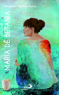 María de Betania - Mercedes Navarro Puerto - E-Book