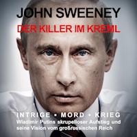 Der Killer im Kreml - John Sweeney - Hörbuch
