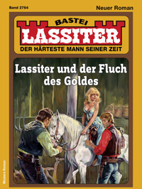 Lassiter 2764 - Pete Hackett - E-Book