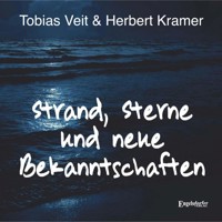 Strand, Sterne und neue Bekanntschaften - Tobias Veit - Hörbuch