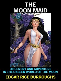 The Moon Maid - Edgar Rice Burroughs - E-Book