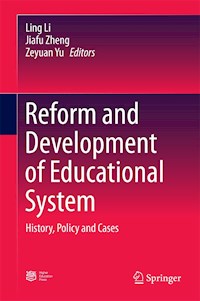 Reform and Development of Educational System -  - E-Book