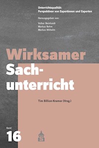 Wirksamer Sachunterricht -  - E-Book