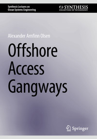 Offshore Access Gangways - Alexander Arnfinn Olsen - E-Book
