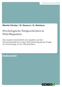Psychologische Titelgeschichten in Print-Magazinen - Moritz Förster - E-Book