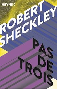 Pas de Trois - Robert Sheckley - E-Book