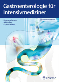 Gastroenterologie für Intensivmediziner -  - E-Book