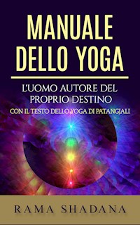 Manuale dello Yoga - Rama Shadana - E-Book