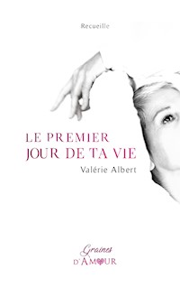 Le premier jour de ta vie - Va Albert - E-Book
