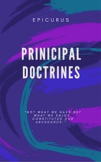 Principal Doctrines (Illustrated) - Epicurus - E-Book