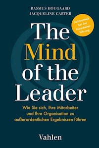 The Mind of the Leader - Rasmus Hougaard - E-Book