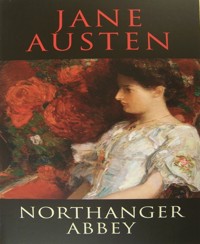 Northanger Abbey - Jane Austen. - E-Book