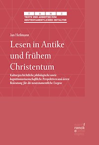 Lesen in Antike und frühem Christentum - Jan Heilmann - E-Book