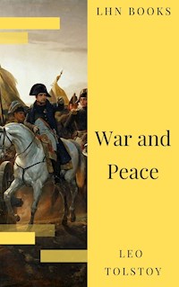 War and Peace - Leo Tolstoy - E-Book