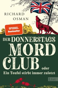 Der Donnerstagsmordclub oder Ein Teufel stirbt immer zuletzt - Richard Osman - E-Book
