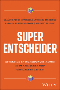 Super-Entscheider - Claudio Feser - E-Book