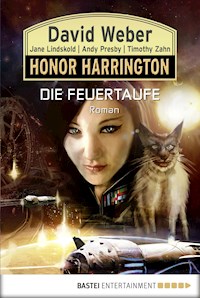 Honor Harrington: Die Feuertaufe - David Weber - E-Book
