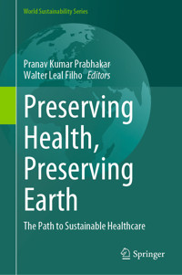 Preserving Health, Preserving Earth -  - E-Book