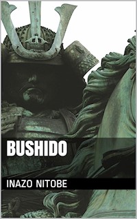 Bushido - Inazo Nitobe - E-Book