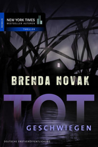 Totgeschwiegen - Brenda Novak - E-Book