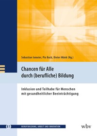 Chancen für Alle durch (berufliche) Bildung -  - kostenlos E-Book