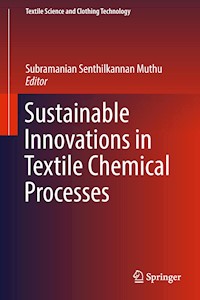 Sustainable Innovations in Textile Chemical Processes -  - E-Book
