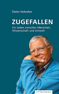 Zugefallen - Dieter Imboden - E-Book