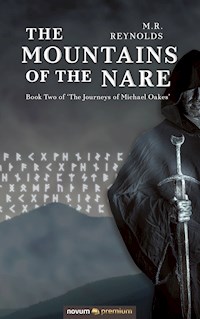 The Mountains of the Nare - M.R. Reynolds - E-Book