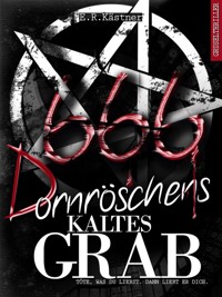 Dornröschens kaltes Grab - E.R. Kästner - E-Book