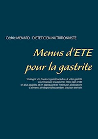 Menus d'été pour la gastrite - Cédric Menard - E-Book